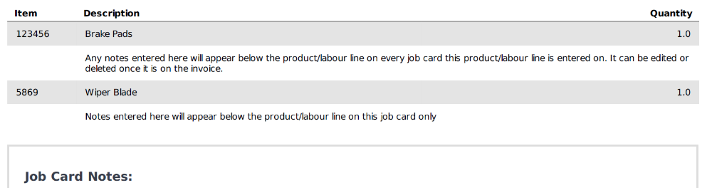 Workshop Software screen showing the notes will appear on the printed job card as per below
