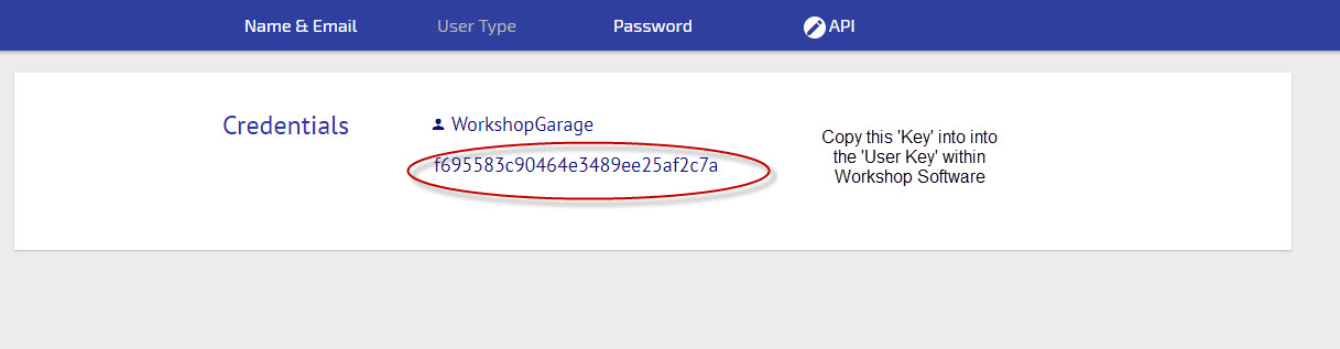Workshop Software screen showing you will see your user credentials, please copy the set of numbers and letter...