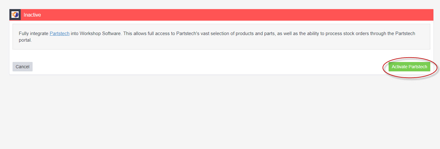 Workshop Software screen showing once you have selected partstech press 'activate partstech' to enter your det...