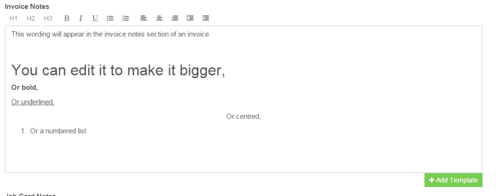Workshop Software screen showing the wording will now appear in the invoice notes and is able to be edited if ...