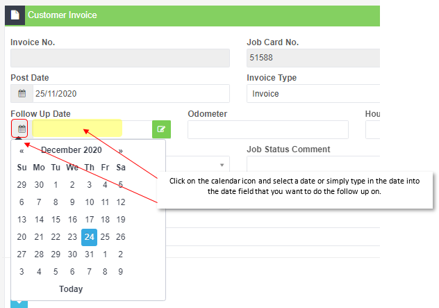 Workshop Software screen showing you can click on the 'calendar' icon or simply type in the date into the fiel...
