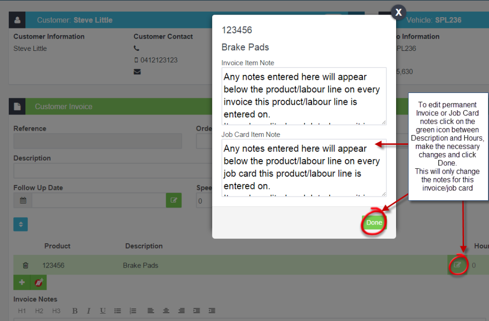 Workshop Software screen showing any changes made will only effect this invoice or job card, the permanent not...