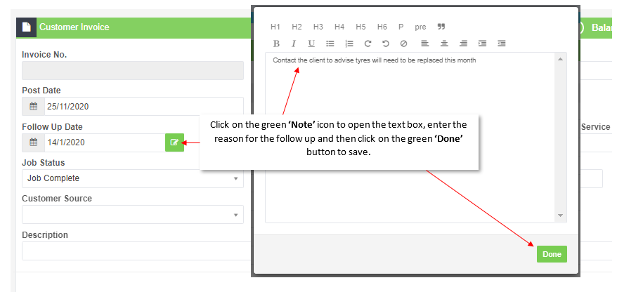Workshop Software enter a follow up date showing green 'note' icon to enter a description or reason for the follow up, onc...