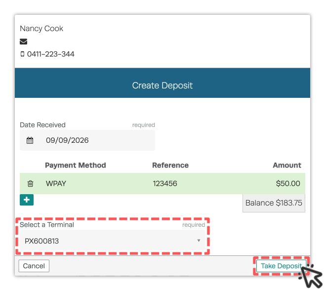 A screenshot of the Create Deposit Pop Up when a WorkshopPay terminal is being used. The Select a Terminal drop down is highlighted and a cursor indicates to click Take Deposit.
