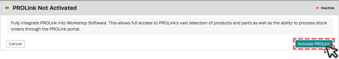 A screenshot of the NAPA PROLink Integration page when not activated, the Activate PROLink button is highlighted.