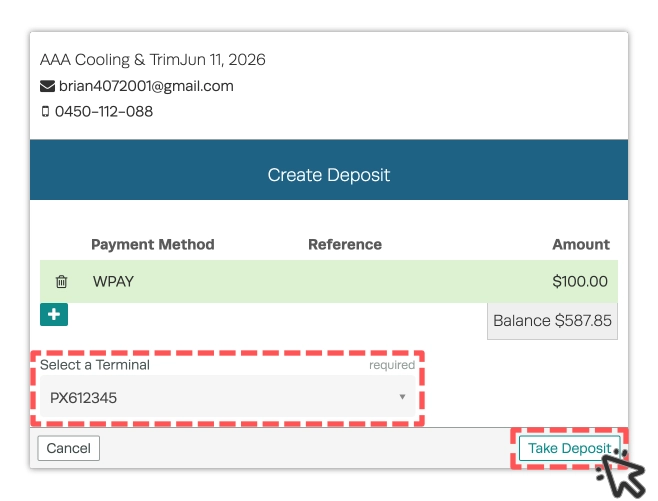 A screenshot of the Create Deposit Pop Up when a WorkshopPay terminal is being used. The Select a Terminal drop down is highlighted and a cursor indicates to click Take Deposit.