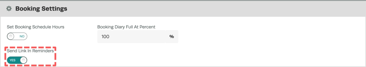 A screenshot of the Booking Settings card in the Public Booking page. The Send Link In Reminders toggle is highlighted and set to on.