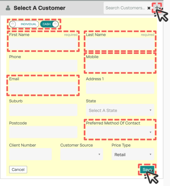 A screenshot of the Booking Page showing the Customer Creation fields. Account and Customer Type Toggles, First and Last Name, Mobile, Email and Preferred Method of Contact are highlighted and cursors indicate to click the + icon to open the fields and the Save button to save the entries.