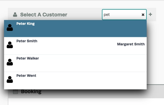 A cropped screenshot of the Booking page, the search bar is in use with a list of Customers visible.