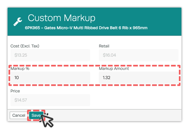 A screenshot of the Custom Markup pop up, the Markup % and Markup Amount fields are highlighted together. A cursor indicates a click of the Save button.