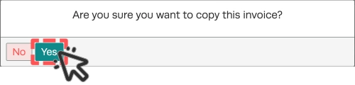 An image of the Prompt inside Workshop Software when copying a Customer Invoice, the Yes button is highlighted.