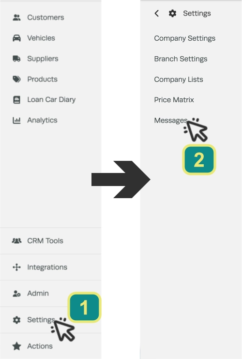 Screenshots of the left hand sidebar menu of Workshop Software, cursors indicate to click Settings then Messages.