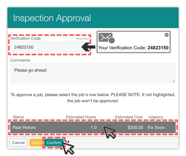 A screenshot of the customer facing Inspection Approval pop up, the Verification Code field is highlighted with a box indicating to use the code from their email. A suggested task is highlighted along with the Confirm button.