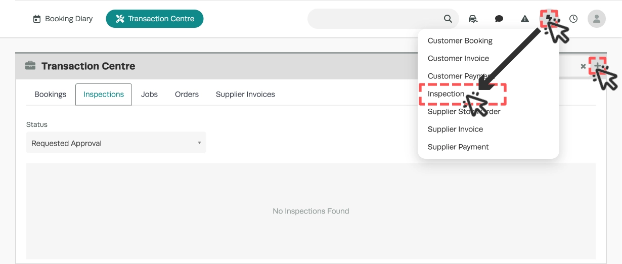 A screenshot of the Transaction centre open the the Inspection tab. The + icon used to add a new Inspection is highlighted, the lightning bolt menu is also open and the Inspection options is highlighted.