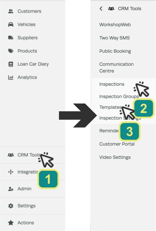 A screenshot of Workshop Software's left hand sidebar menu, numbers indicate to click CRM Tools, Inspections and Templates in that order.