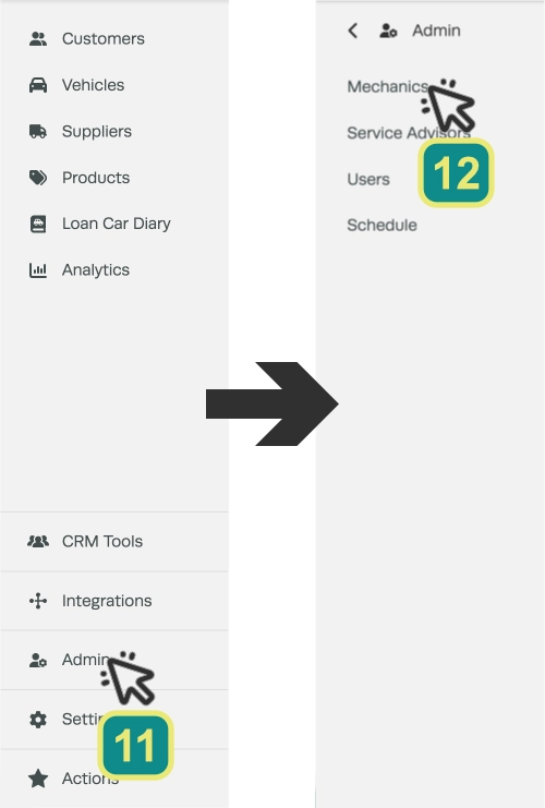 Two cropped screenshots of the left hand sidebar menu in Workshop Software. Numbered boxes indicate to click Admin and then Mechanics in the menu.