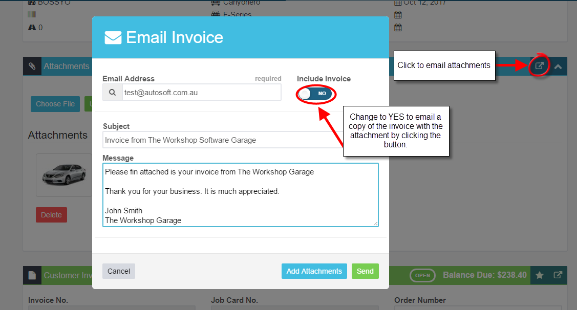 Workshop Software add an attachment to an invoice showing customer email address and message and select 'yes' on the inclu...