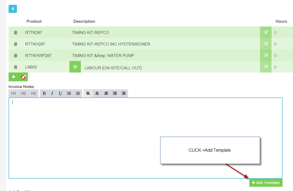 Workshop Software screen showing to add a previously created template to the invoice notes of an open invoice/...