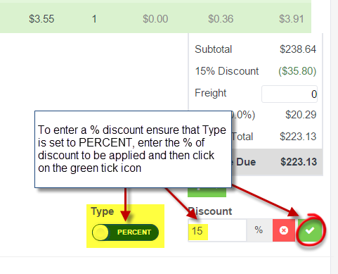 Workshop Software screen showing to apply a % discount make sure that the type is set to percent , enter the p...