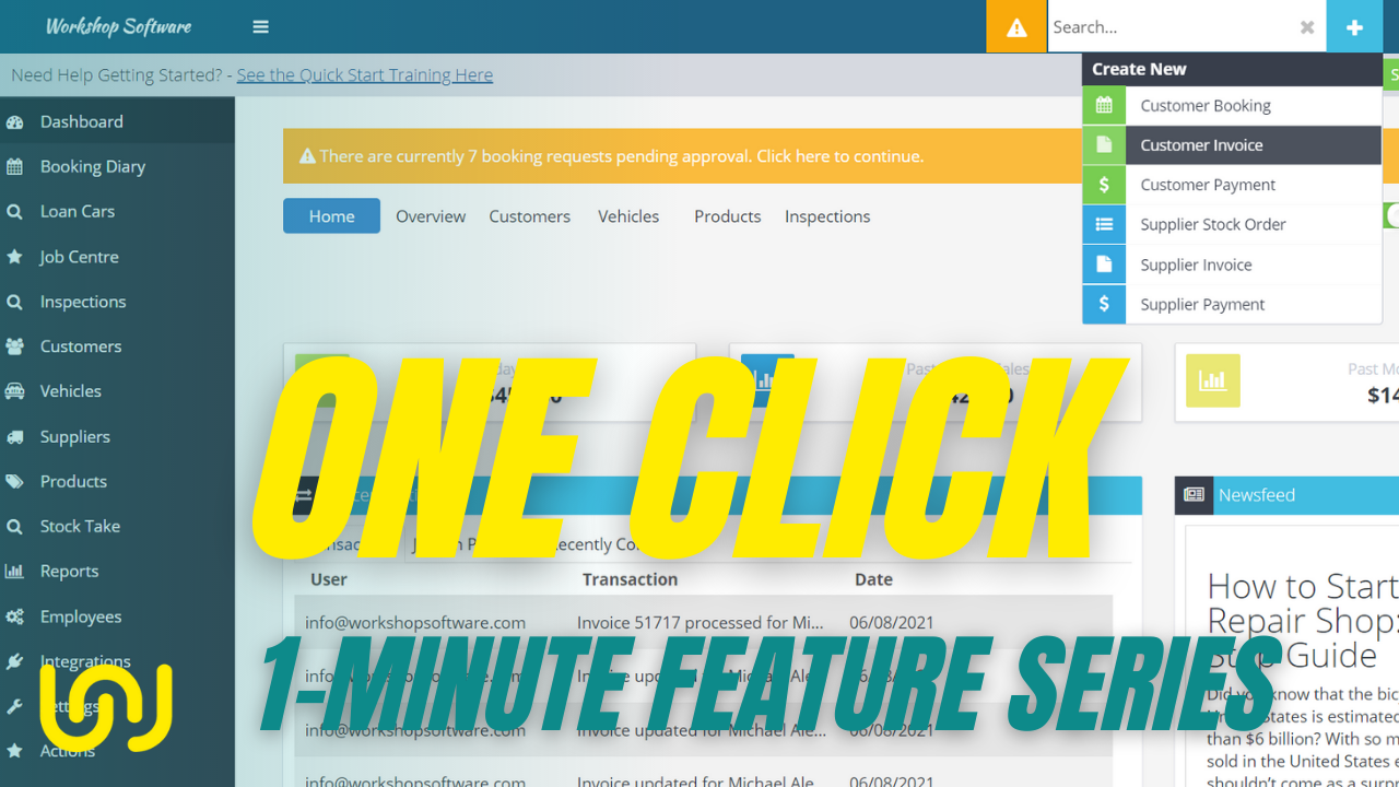 One click feature in Workshop Software